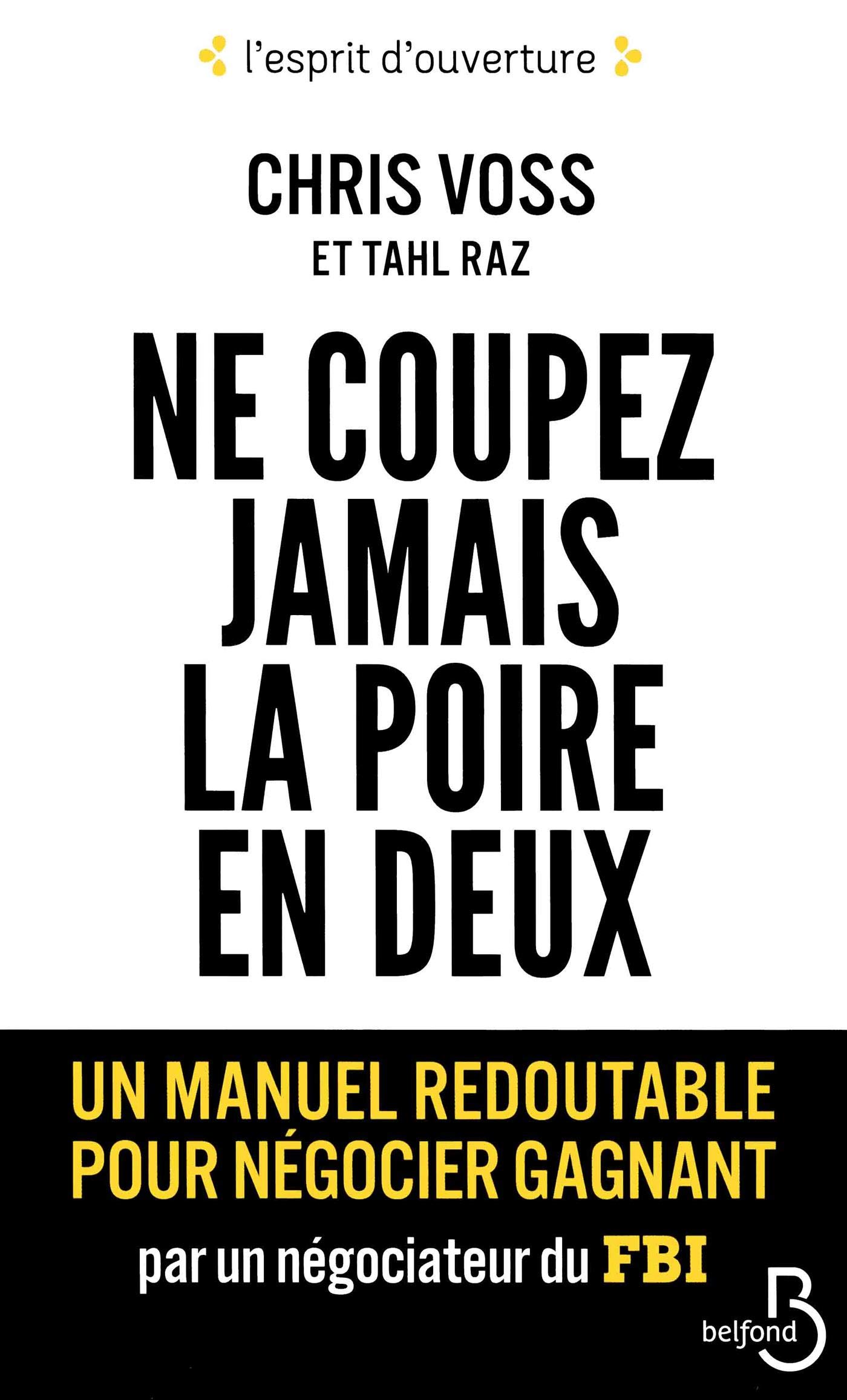 Couverture du livre 'Ne coupeez jamais la poire en deux'